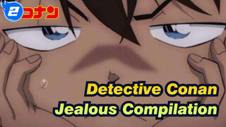 [Detective Conan|Part 2]Conan jealous Compilation_2
