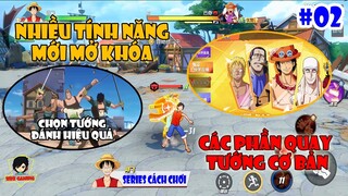 One Piece Fighting Path Tập 2 - Cách Chọn Tướng Đánh và Các Chế Độ Chính Cần Biết | SERIES CÁCH CHƠI