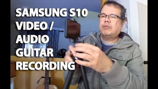 Guitar Recording on Samsung Galaxy S10 Smartphone | Edwin-E