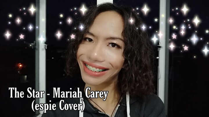 The Star - Mariah Carey (Cover by espie) [from the Movie "The Star"]