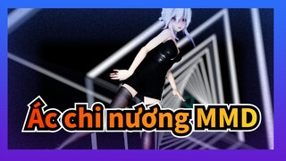 [Ác chi nương MMD] Gợi cảm