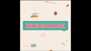 Rekomendasi drama China | Part 1