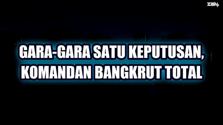 💥 GARA-GARA SATU KEPUTUSAN, KOMANDAN BANGKRUT TOTAL!