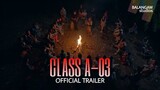 Miniseries: Class A-03 | Official Trailer [Eng Sub]
