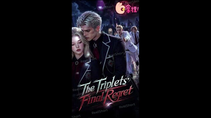 The Triplets' Final Regret