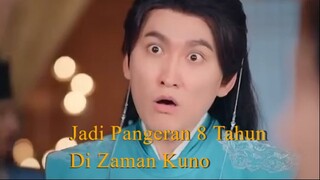 Jadi Pangeran 8 Tahun Di Zaman Kuno | (720) | Part 3