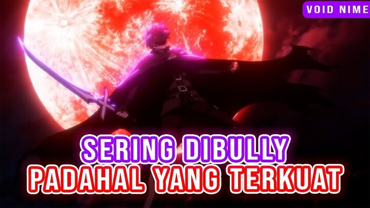 Pura-Pura Lemah Tapi OP Abis! Rekomendasi Anime Wajib Kalian Tonton