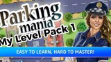 Parking Mania My Level Pack 1