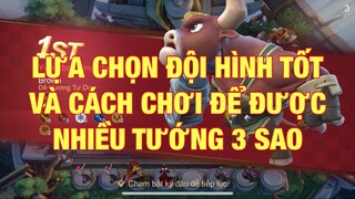 Bông chess. Cách chọn đội hình mạnh và có nhiều tướng 3 sao.