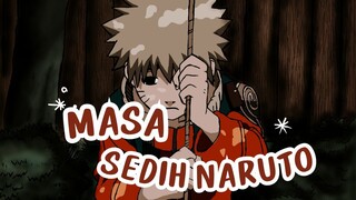 AMV KASIHAN - MASA SEDIH NARUTO