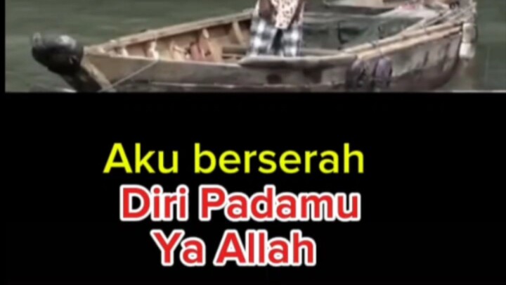 Aku berserah diri Padamu ya Allah