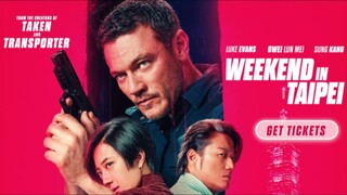 Weekend in Taipei (2024) Full Movie