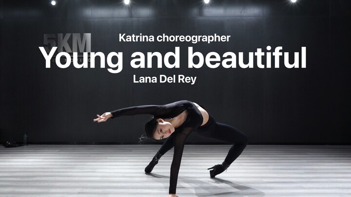 Young and beautiful 如果可以多希望时间停止在这一秒。编舞：katrina