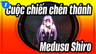 Cuộc chiến chén thánh|Medusa: Chiếc khiên này đẹp chứ? Shiro mở nó cho ta. Ghen tị chưa?_1