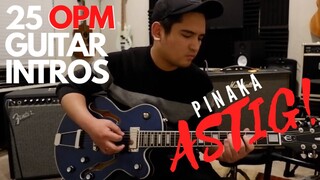 25 OPM Guitar Intros ( Pinaka Astig)