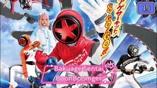 Bakuage Sentai BoonBoomger EP 19