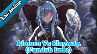 Rimuru Vs Clayman - tensura [Fandub Indo]