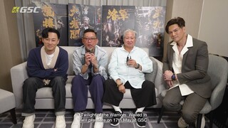 九龍城寨之圍城 ｜ Twilight Of The Warriors: Walled In｜Exclusive Greeting Message to GSC Fans