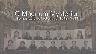 O Magnum Mysterium / TOMÁS LUIS DE VICTORIA / UP Singing Ambassadors / MUSiKABAHAGi ‘20-‘21
