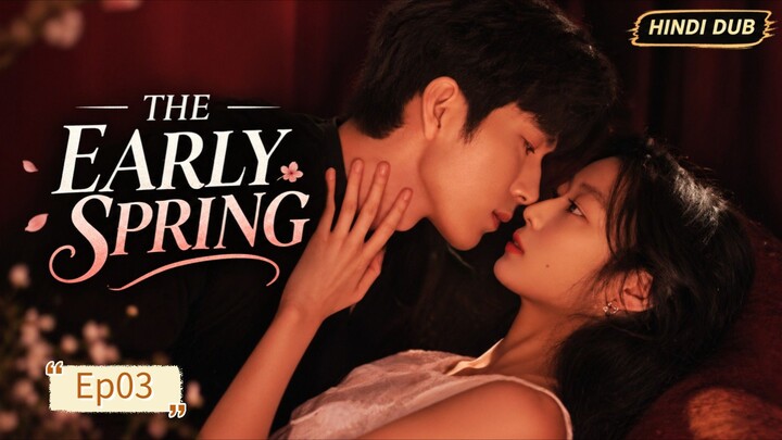 The_Early_Spring_[Hindi]_S01_Ep-03