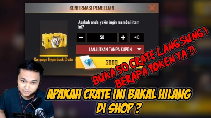 BELI 50 CRATE RAMPAGE HYPERBOOK DAPAT BANYAK TOKEN NIH !!