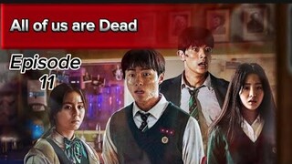 All of us are Dead | Episode 11 | Fully Explained | Netflix series #zombiesurvival #intenseseries