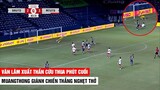 Highlight Buriram 2-3 Muangthong | Văn Lâm Xuất Thần Cứu Thua Phút Cuối, Muangthong Thắng Kịch Tính