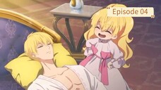 The Fated Magical Princess: Who Made Me a Princess | Episode 04