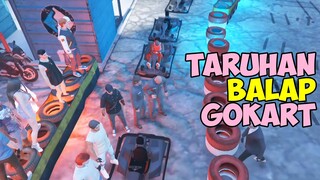 TARUHAN BALAP GOKART - Cerita Dudung GTA V #67