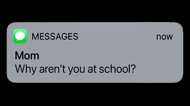 Why aren't you at school?
