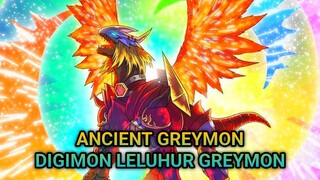 Ancient Greymon! Sang Leluhur Greymon!