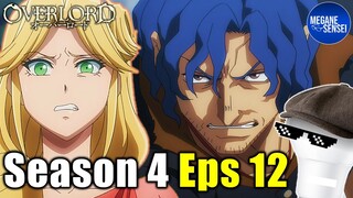 Overlord Season 4 Episode 12, Reaction dan Pembahasan Singkat #overlord