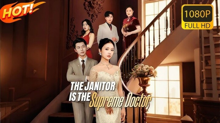 The Janitor Is The Supreme Doctor : ENGSUB