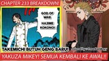 YAKUZA MIKEY!! SEMUA KEMBALI KE GARIS WAKTU ORIGINAL! TOKYO REVENGERS CHAPTER 233 BREAKDOWN!