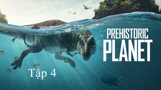 Hành Tinh Thời Tiền Sử (Mùa 1) - Tập 4 - (Vietsub)