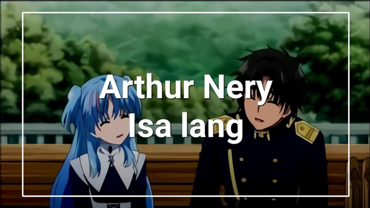 AMV | Shummatsu nani shitemasu ka | Isa lang - Arthur nery