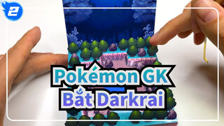 [Pokémon GK] Bắt Darkrai Trên hòn đảo Trăng Non_2