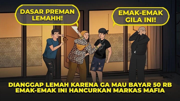 AZAB BOS MAFIA PASAR! SALAH NAGIH, MARKAS LANGSUNG DIACAK EMAK-EMAK! - DRAMA ANI