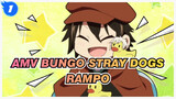 [AMV Bungo Stray Dogs] Rampo Adalah Detektif Terbaik Di Dunia_1