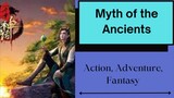 Myth of the Ancients Eng sub Episode 126