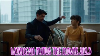 LAYANGAN PUTUS THE MOVIE