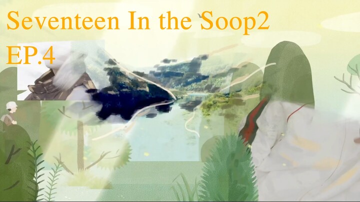 Seventeen In the Soop2 EP4