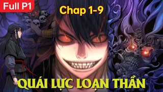 Full P1 -Thanh Niên Mang Trong Mình Sức Mạnh Điểu Khiển Ác Quỷ Và Hành Trình Báo Thù | Review Truyện