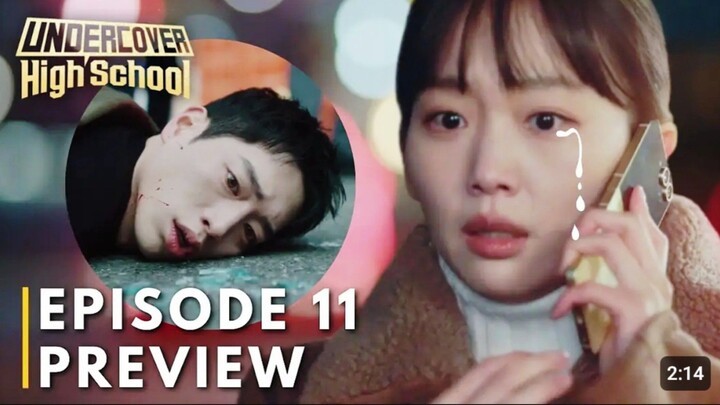 Undercover High School Episode 11-12 Preview