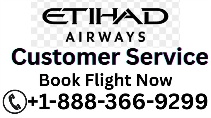 Speak to A Live Agent At Etihad Airways®️ USA Contact Numbers A Detail Guide 2025