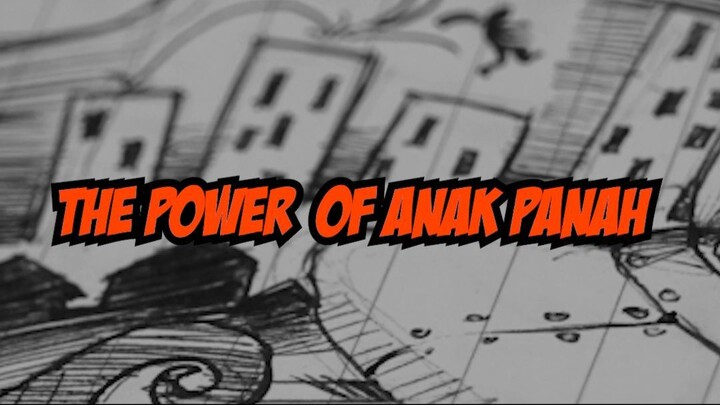 The Power Of Anak Panah