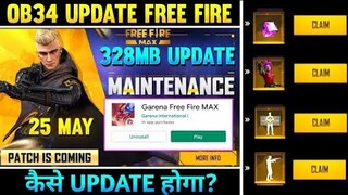 Free Fire OB34 Update Full Details | 25 May New Update Free Fire | ff new update | new ff update