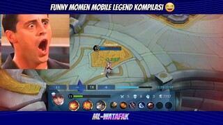 FUNNY MOMEN MOBILE LEGEND KOMPILASI 😂😂😂