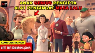 ANAK GENIUS PENCIPTA ALAT PENGINGAT MASA LALU - Alur Cerita Film Meet the Robinsons (2007)