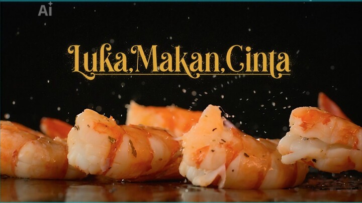 Luka|Makan.Cinta